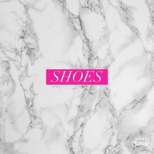 Shoes!